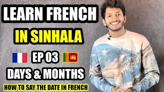 French Days \u0026 Months (How to say the date in French) | Learn French with SL TRISH 🇫🇷🇱🇰