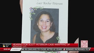 Hearing for Scott Peterson case wrapping up