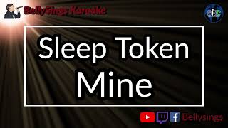 Sleep Token - Mine (Karaoke)