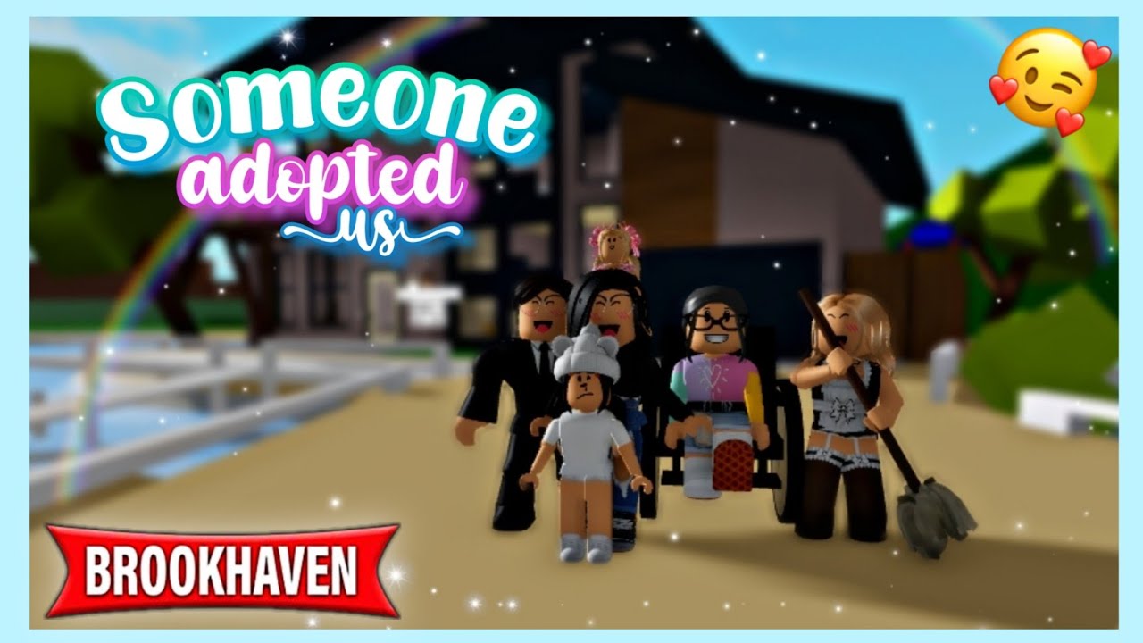 Someone Adopted Us Brookhaven Rp Roblox Youtube