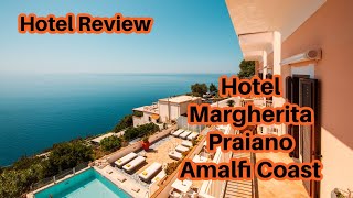 Hotel Review: Hotel Margherita, Praiano, Amalfi Coast, May 14-15th 2023