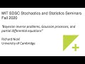 Stochastics and Statistics Seminar - Fall 2020 - Richard Nickl, University of Cambridge