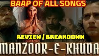 Manzoor-e-Khuda Song | Thugs of Hindostan | REVIEW | AAMIR KHAN | KATRINA | AMITABH BACCHAN | FATIMA