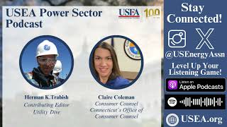 USEA Power Sector Podcast Episode 104: Connecticut Office of Consumer Counsel head Claire Coleman