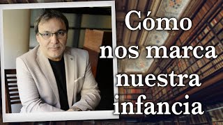 Gabriel Rolón - Cómo nos marca nuestra infancia