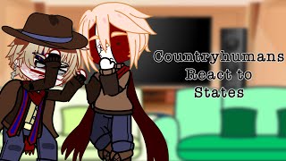 Countryhumans react to States [1\\2] America, Britain, France, Canada [] My Au [] CRED IN DESC []