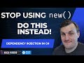 Stop Using new in C#! Learn Dependency Injection the Right Way - Simple C# Tutorial