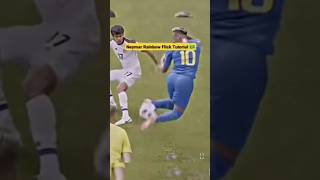 How to learn Neymar rainbow flip tutorial ⚽🔥 #footabll #shorts #neymarjr