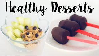 Best Healthy Desserts! 5 Easy Recipes