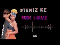 RUDI HOME-STENIZE KE(official lyrics)