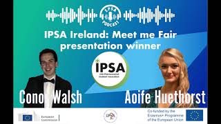 EPSA Podcast Episode 4 - IPSA, Ireland