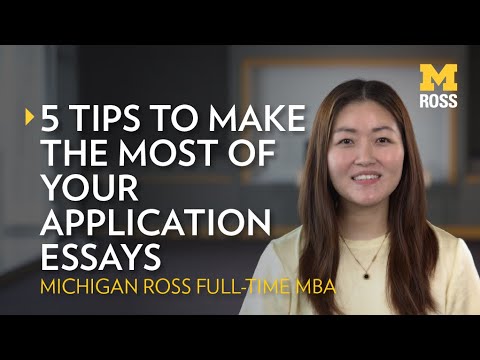 5 Tips To Make The Most Of Your MBA Application Essays - YouTube