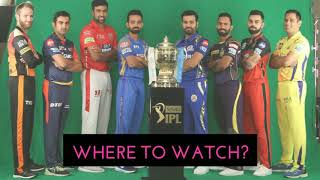 How to Watch IPL 2018 Online 🏆; What's new this season