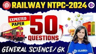 Railway NTPC 2024 General Science/GK Expected Paper | 50 Questions