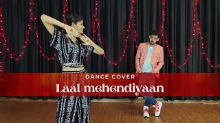 Laal Mehendiyaan | Akull | Dance Cover | Wedding Choreography | Easy Dance | Sangeet Dance