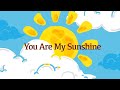 YOU ARE MY SUNSHINE Lyrics & chords in C