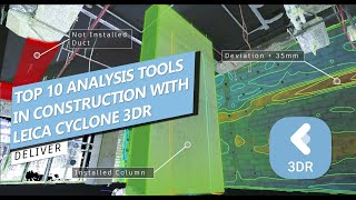 Top 10 Analysis tools in Construction with Leica Cyclone 3DR