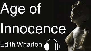 The Age of Innocence: Edith Wharton's Masterpiece Audiobook