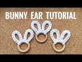 MACRAME BUNNY EARS TUTORIAL - BABY TEETHER