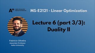 MS-E2121 - Linear Optimization - Lecture 6.3