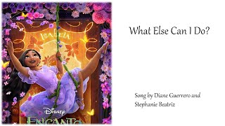 What Else Can I Do (LYRICS)-Diane Guerrero, Stephanie Beatriz
