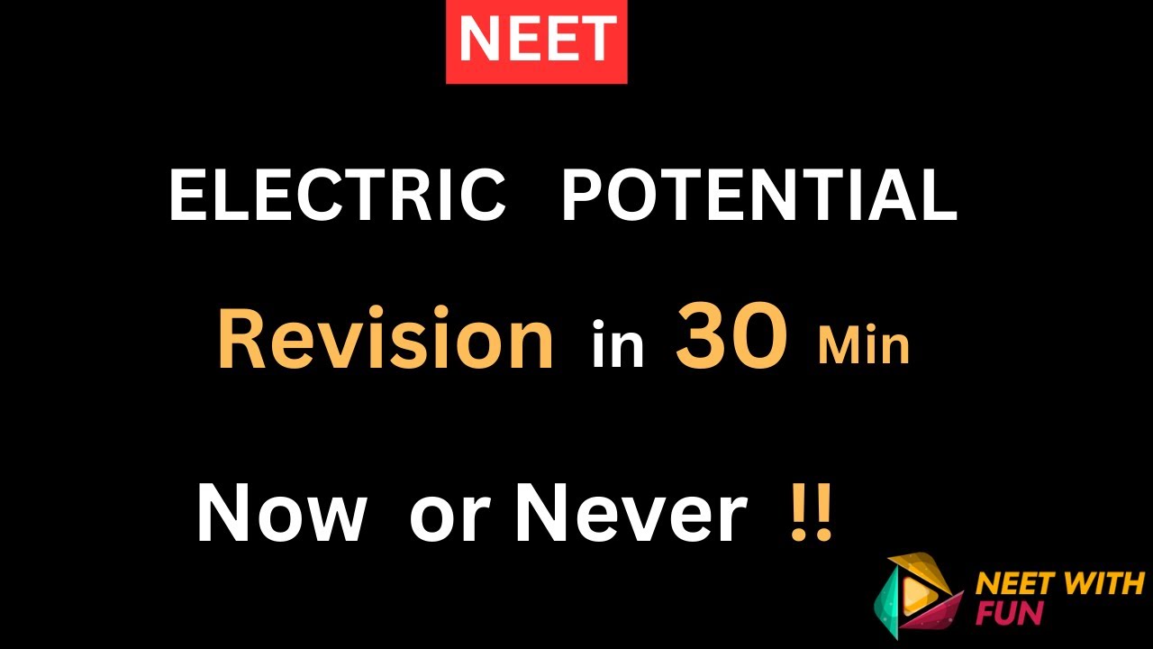 Electric Potential Revision Series Youtube