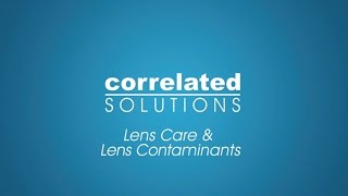 CSI Training Video - Lens Care