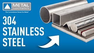 Grade Guide: AISI 304 Stainless Steel | Metal Supermarkets