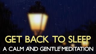 Get back to sleep meditation | Fall back asleep guided meditation