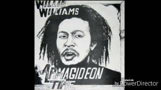 Willie Williams - Armagideon Time Lyrics