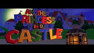 Another Princess is in our Castle | GONE WRONG