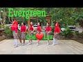 EVERGREEN - Linedance || Choreo by Duma Kristina S( INA)|| Improver || One❤️Luv Linedance