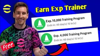 How to Earn Exp Trainer Programs eFootball 2022