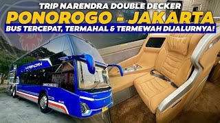 MEWAH BANGETT‼️🔥 FASILITAS BUS INI RATA KANAN‼️😱 - Trip Narendra JETBUS 5 | Ponorogo - Bekasi