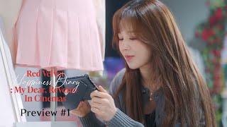 Preview #1 | Red Velvet Happiness Diary : My Dear, ReVe1uv In Cinemas