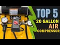 Best 20 Gallon Air Compressor 2022 🔥 Top 5 Best 20 Gallon Air Compressor  Reviews