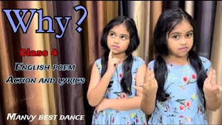 Why? poem with action \u0026 lyrics |Marigold English poem of class 4 why? |ncert poem why?