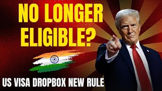 US Visa Dropbox Rule Changed – What You Must Know!