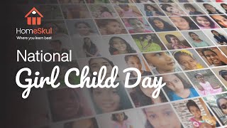 An Educated Woman has the Power to Educate the Whole Family | National Girl Child Day | HomeSkul