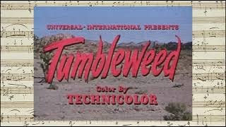 Tumbleweed - Opening \u0026 Closing Credits (Joseph Gershenson - 1953)