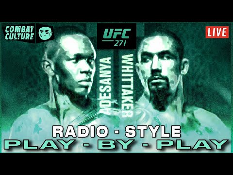 UFC 271 Live Stream | Adesanya Vs. Whittaker II | Radio Style Play By ...