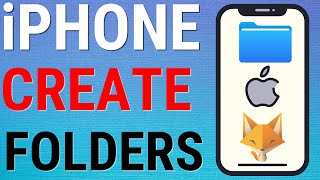 How To Create Folders On iPhone (Files)