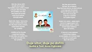 ŠOGI, Duje vitor duje,  Autor piesne Anna Kyjovská, rusínska pieseň, Videorohaľ