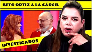 ❌️BETO ORTIZ A LA CÁRCEL | MILAGROS LEIVA MUESTRA VIDEOS Y AUDIOS QUE HUNDEN A BETO ORTIZ