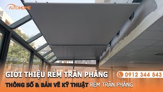 Hệ thống Rèm Trần Che Giếng Trời Tự Động