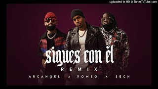 Arcangel ,Sech Y Romeo Santos - Sigues con el (Remix )