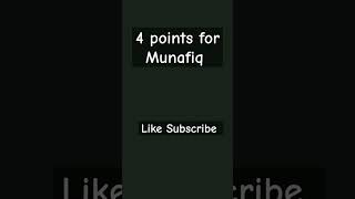 4 points for Munafiq #motivation #allah #quotes