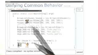 Unifying Common Behavior - Intro to Java Programming