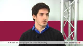Les clés pour réussir sa campagne de crowdfunding !