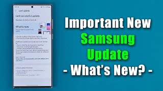 Samsung Galaxy S23 Ultra: First Important Update - What's New? (One UI 5.1)